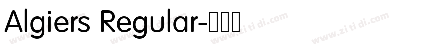 Algiers Regular字体转换